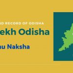 Bhulekh Odisha Online Map Records| Bhunaksha Odisha Online ROR