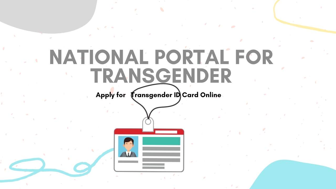 Read more about the article Transgender id card apply online @transgender.dosje.gov.in