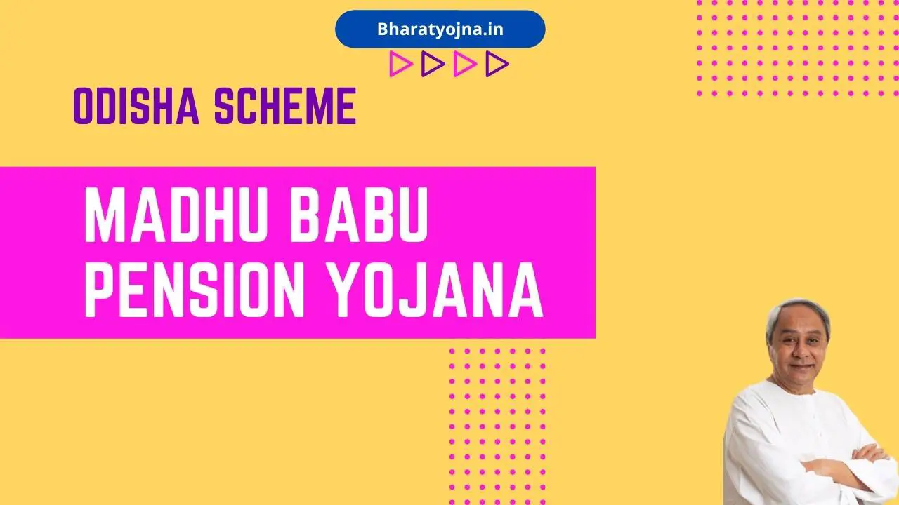 You are currently viewing Madhu Babu Pension Yojana Odisha 2023: Apply Online & Beneficiary List