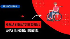 Read more about the article Kerala Vidyajyothi Scheme 2024: Apply Online, Eligibility, Benefits & Status