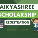 Aikyashree Scholarship Registration 2024: Application Form, Last Date