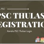 PSC Thulasi Registration 2023(KPSC) | Kerala PSC Thulasi Profile Login